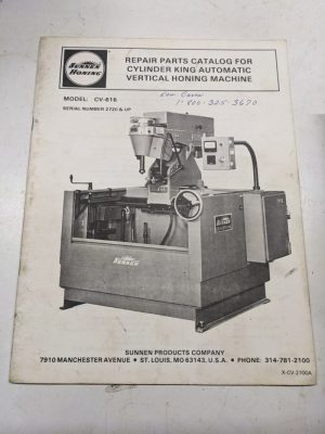 Sunnen Cv-616 Repair Parts Catalog List Manual Cylinder King Honing Machine