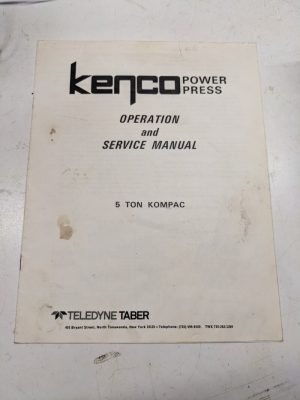 Kenco 5 Ton Kompac Teledyne 5K Power Press Operation Service Manual