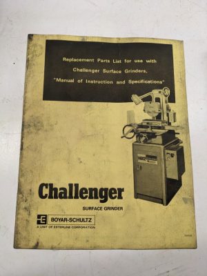 1974 Boyar Schultz Challenger Surface Grinder Replacement Parts List Book Manual