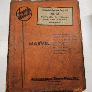 Marvel No 18 Hack Saw Instruction Manual Parts List Book Maintenance Service