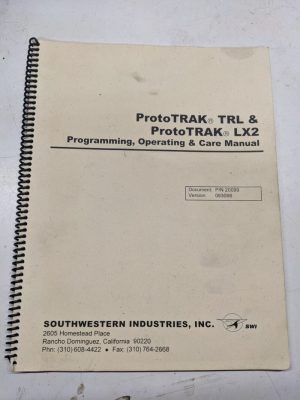 Southwestern Lx2 Trl Swi Prototrak Programming Operation Care Manual Book