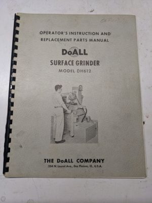 Doall Surface Grinder Dh612 Instruction Parts List Book Manual Operator