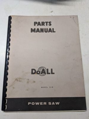 Doall Power Saw C-12 1973 Shop Service Parts List Book Manual Catalog