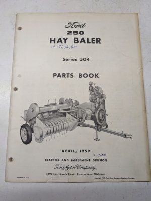 Ford Hay Balers 504 250 1959 Tractor Attachment Parts List Book Catalog Manual