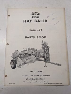 Ford 250 504 1959 Hay Balers Tractor Attachment Parts List Book Catalog Manual
