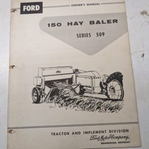 Ford 509 150 1959 Hay Balers Tractor Attachment Owners Operation Manual