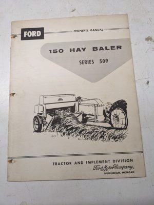 Ford 509 150 1959 Hay Balers Tractor Attachment Owners Operation Manual