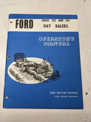 Ford Hay Balers Tractor Attachment L 532 542 Owners Operator Manua
