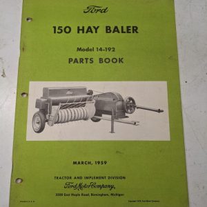 Ford 14-192 1959 150 Hay Balers Tractor Attachment Parts List Catalog Manual