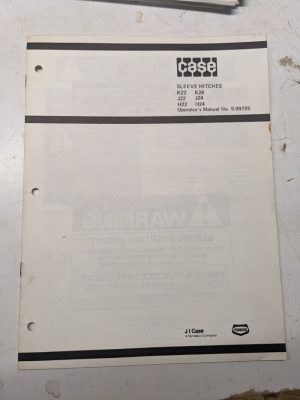 J I Case Sleeve Hitches Tractor Operators Manual Maintenance K J H 22 24 9-99725