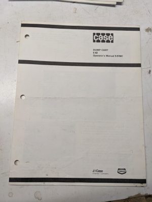 J I Case E-62 9-51641 Dump Cart Tractor Operators Manual Maintenance