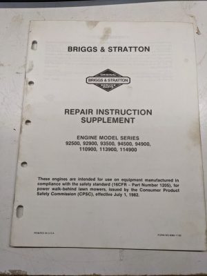 Briggs & Stratton 1982 Repair Instruction Supplement Manual 92500 92900 114900