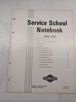Briggs & Strattor Service School Notebook 1974-1975 Ms-6466-104 Engine Manual