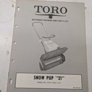 Toro Parts Catalog List Book Manual Owner Reference Drawing Snow Pup 21” 31500