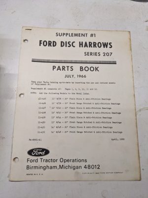 Supplement #1 Ford Disc Harrow 207 Series 11-425 11-432 Parts List Manual 1966