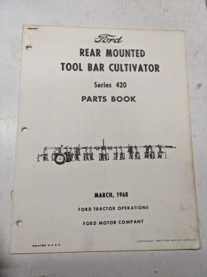 Ford Tractor Parts List Book Manual 420 Series Tool Bar Cultivator 1968