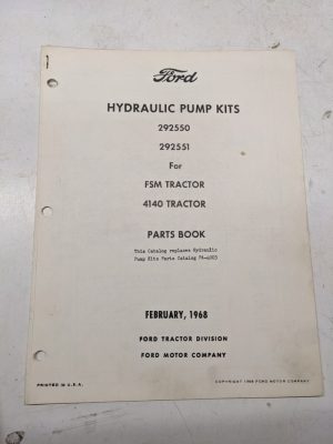 Ford Tractor Hydraulic Pump Kit 292550 292551 4140 Part List Book 1968 Manual