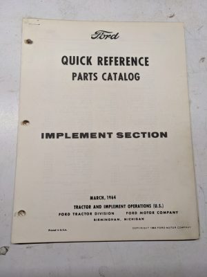 Ford Quick Reference Parts Catalog Implement Section 1964 Repair Service Shop