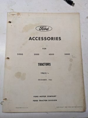 Ford Accessories 2000 3000 4000 5000 Tractors 1965 Catalog Part List Book Manual