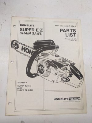 Homelite Illustrated Parts List Catalog Manual Chain Saws Super E-Z Aow 24522 3