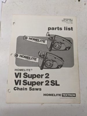 Homelite Illustrated Parts Catalog List Manual Chain Saws Vi Super 2 Sl 17068 1