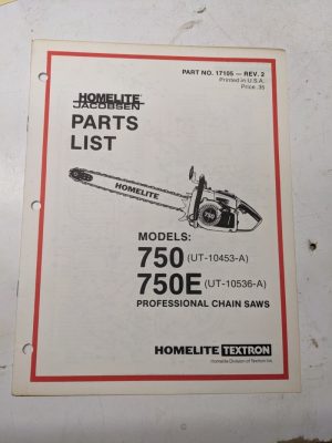 Homelite Illustrated Parts Catalog List Book Manual Chain Saws 750 E Pro 17105 2
