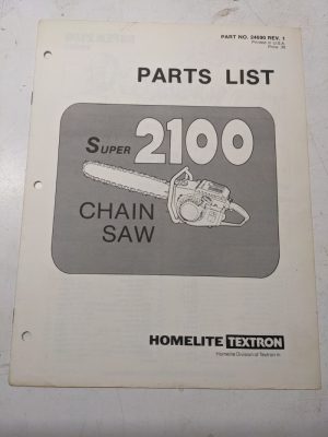 Homelite Illustrated Parts Catalog Manual List Book Chain Saws Super 2100 24690