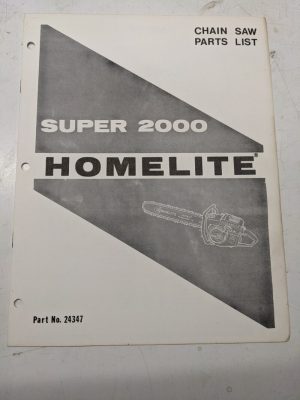 Homelite Illustrated Parts Catalog Manual List Book Chain Saws Super 2000 24347