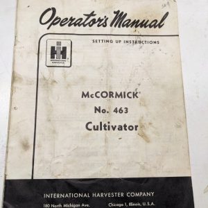 Ih Mccormick Operators Setup Instructions No 463 Cultivator 1960 Manual Owner