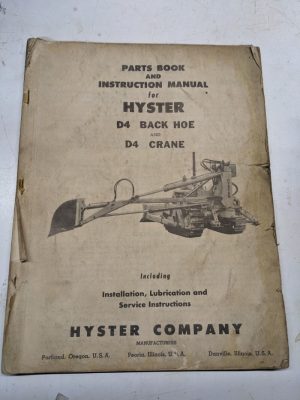 Hyster Parts List Book Manual Instruction Service Owner D4 Backhoe Crane