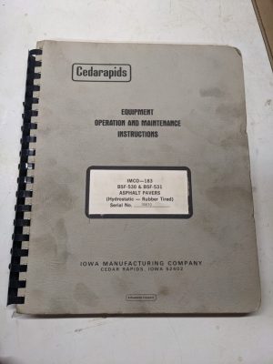 Cedarapids Imco-183 Operation Maintenance Instruction Manual Paver Bsf-530 531