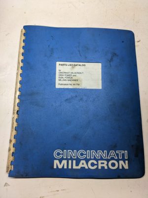Cincinnati Milacron Parts List Service Manual Repair Milling Machine M-1791 1986