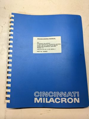 Cincinnati Milacron Programming Service Manual T Line 6-Mc-88064-3 1989