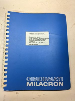 Cincinnati Milacron Programming Service Manual T Line 6-Mc-88064-3 1989 3429025