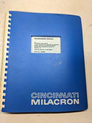 Cincinnati Milacron Programming Service Manual T Line 6-Mc-88064-1 1989 3359886