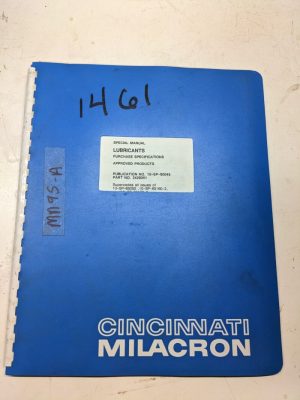 Cincinnati Special Service Manual Specifications Lubricant 10-Sp-90045 1990