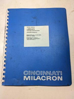 Cincinnati Special Service Manual Specifications Lubricant 10-Sp-90045 Products
