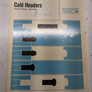 Waterbury Farrel Cold Headers Sales Brochure Catalog Copy Solid Die Features