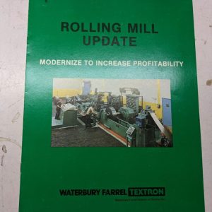 Waterbury Farrel Rolling Mill Update Sales Brochure Features Literature Tool