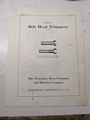 Waterbury Farrel Bolt Head Trimmers Automatic Sales Brochure Catalog Copy