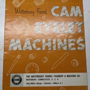 Waterbury Farrel Cam Eyelet Machines Sales Brochure Catalog 928-E-4