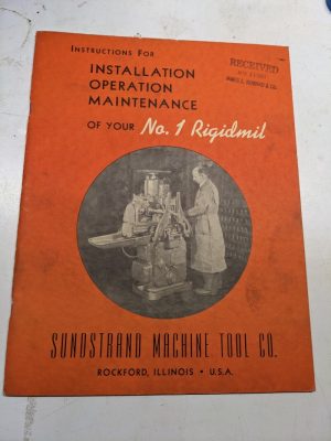 Sundstrand Instruction Operation Manual Drawings No 1 Rigidmil Maintenance