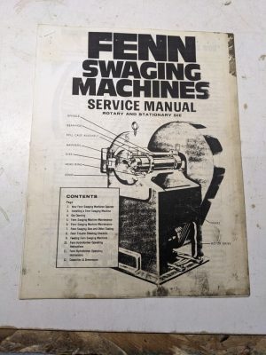 Fenn Swaging Machines Service Operator Manual Shop Book Copy