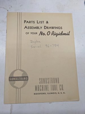 Sundstrand Parts List Book Manual Assembly Drawings No # 0 Rigidmil Machine
