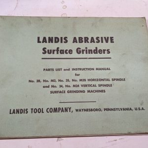 Landis Instruction Book Part List Manual Catalog 3B M35 3S M34 Grinding Machine