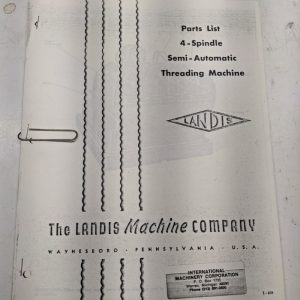 Landis Machine Parts List Book Manual Catalog 4 Spindle Threading Semi Auto