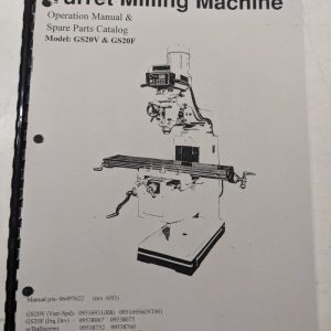 Turret Milling Machine Operation Manual Spare Parts List Catalog Gs20V F 2003