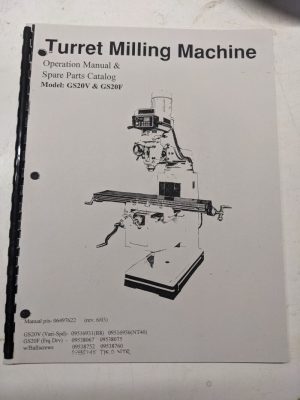 Turret Milling Machine Operation Manual Spare Parts List Catalog Gs20V F 2003