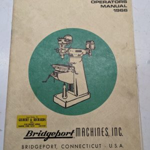 Bridgeport Operators Manual Setup Parts List Machine 1966 J Series Book Catalog