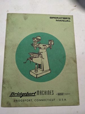 Bridgeport Operators Manual Setup Parts List Machine J Series Book Catalog